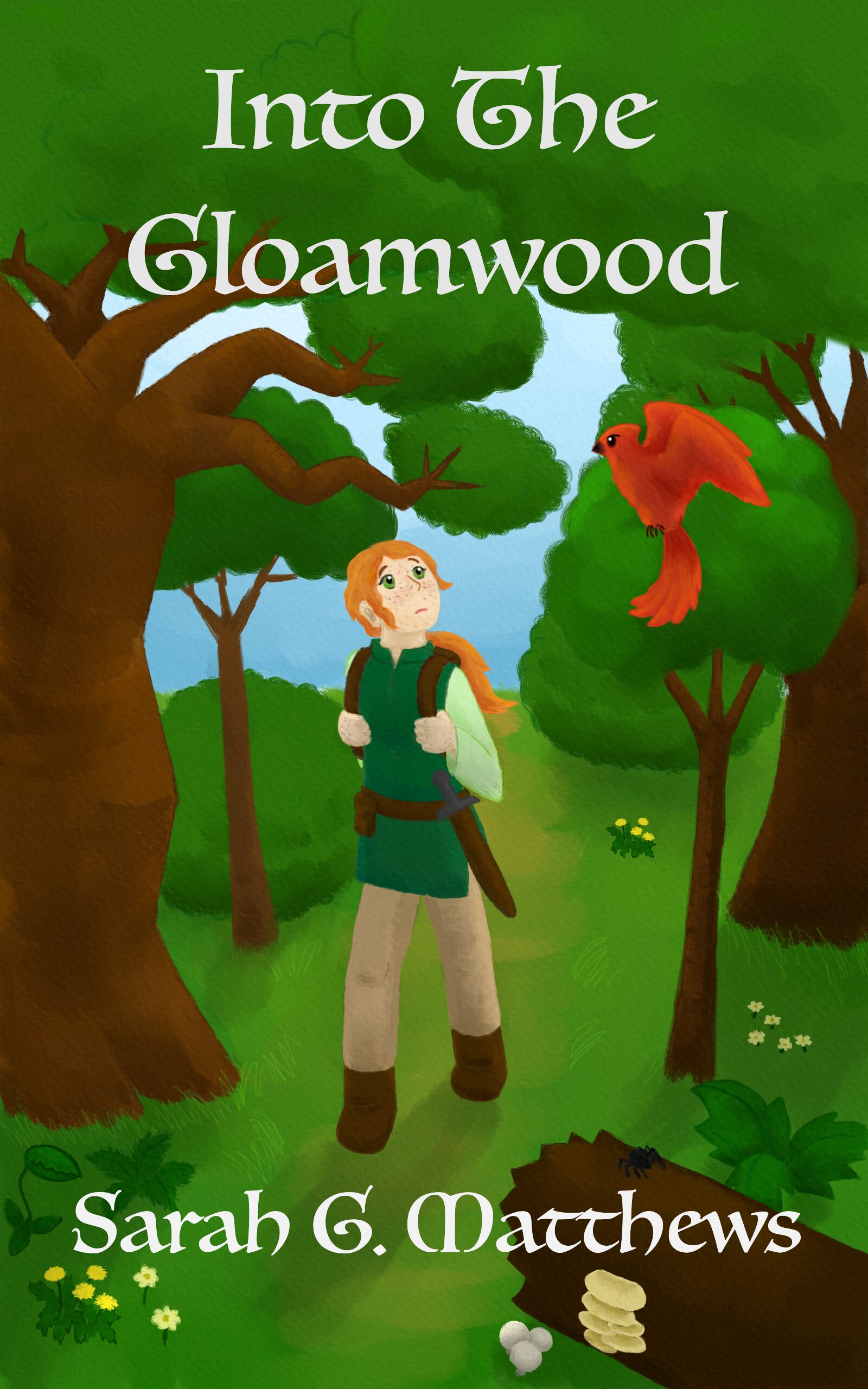 Cover: Into the Gloamwood by Sarah G. Matthews. Depicts a girl with a pack and a sheathed sword wandering into the forest, cautious but curious. She's looking up at a bright red bird.